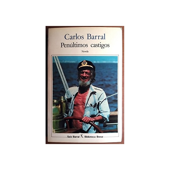 Penúltimos Castigos - Carlos Barral